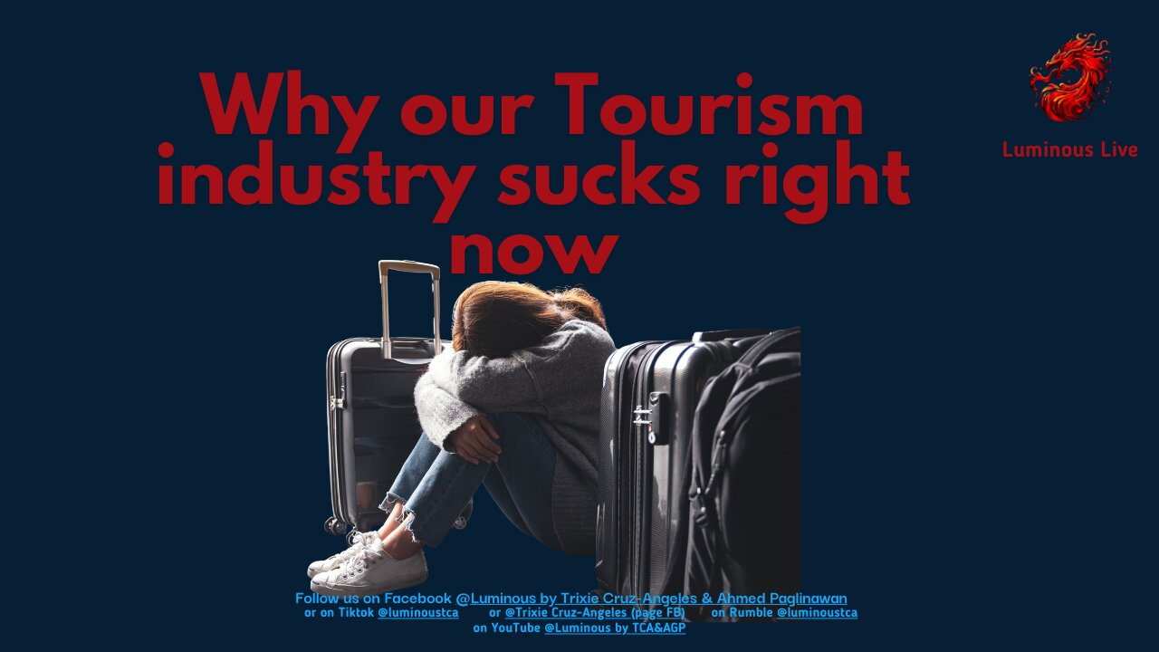 Why our Tourism sucks right now
