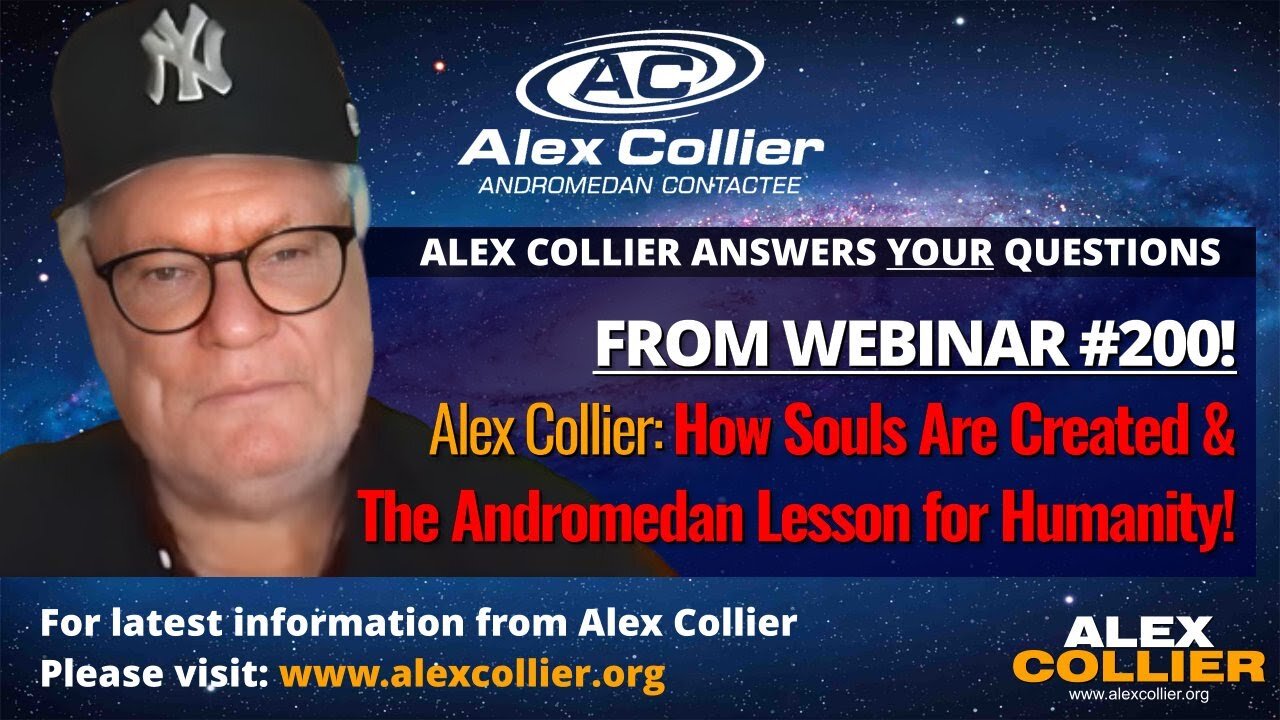 Alex Collier: How Souls Are Created & The Andromedan Lesson for Humanity! 🌟