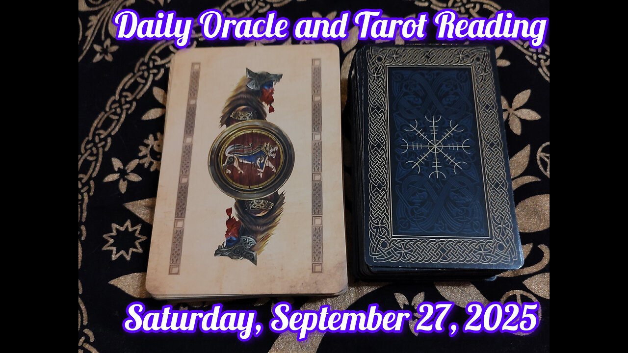Daily Oracle and Tarot Reading: Saturday, September 27, 2025