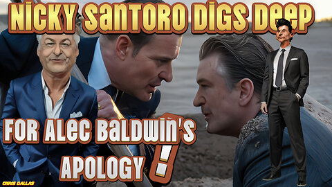 Nicky Santoro Digs Deep for Alec Baldwin’s Apology - From Satire to Shovel, He Learns the Hard Way!