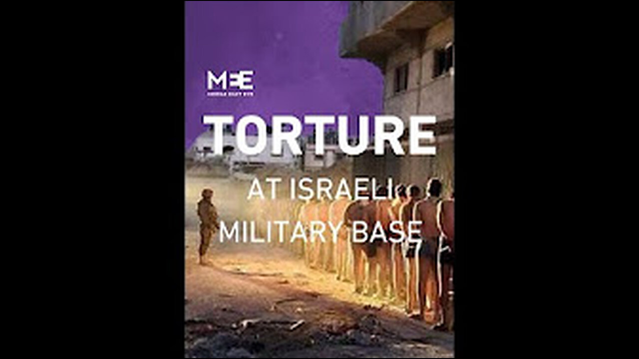Israel torture details!