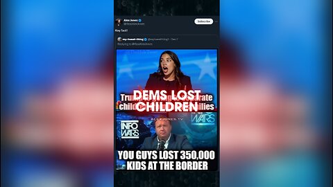 Democrats Lost Over 300,000 Children at The Border - Alex Jones on X