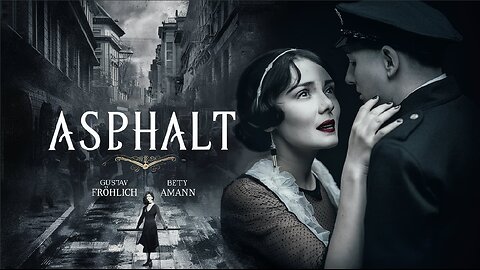 ASPHALT (1929)Albert Steinrück, Else Heller & Gustav Fröhlich | Crime | B&W | Old Hollywood