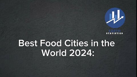 Best Food Cities in the World 2024...