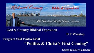 383 - Politics & Christ's First Coming