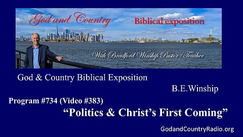 383 - Politics & Christ's First Coming