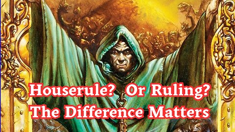 What's The Difference Between Houserules And A List Of Rulings Any Why It Matters