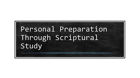 Apologetics 101 (Part 2 of 5) - Personal Preparation