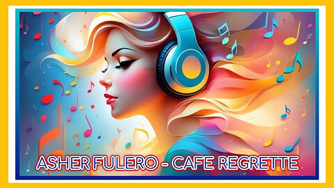 ASHER FULERO - CAFE REGRETTE