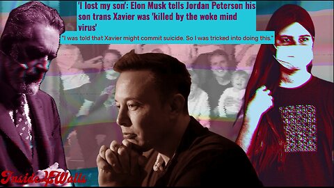 Elon Musk says 'I lost my son' Then Says son Xavier was 'killed by the woke mind virus' in Interview