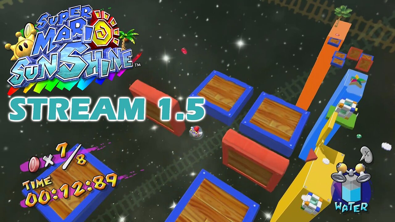 Super Mario Sunshine (3D All Stars Post Patch) Stream 1.5 ~ Some Brain Cleaning.