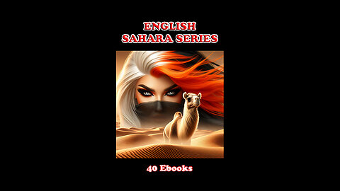 40 Sahara Stories - Hidden Adventures in the Shifting Sands!