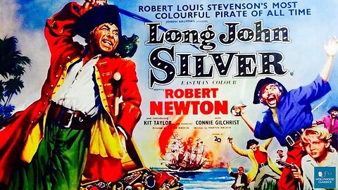 Long John Silver (1954) Full Movie | In Color | Action | Adventure | Pirate | Thriller !