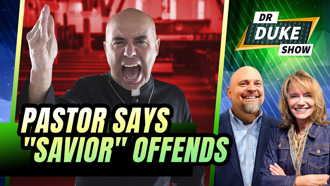 Woke Reverend Wants Jesus As "Savior" Removed From Christianity | Dr. Duke Show