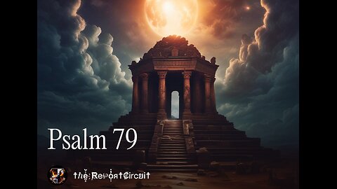 Psalm 79 [1940’s]