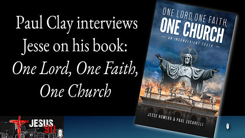 16 Oct 25, Jesus 911: One Lord, One Faith, One Church