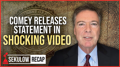 Comey Releases Statement in Shocking Video