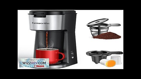 Famiworths Single Serve Coffee Maker for K Cup & Ground Coffee Review