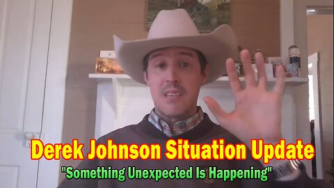 Derek Johnson Situation Update 02.02.25: "Something Unexpected Is Happening"