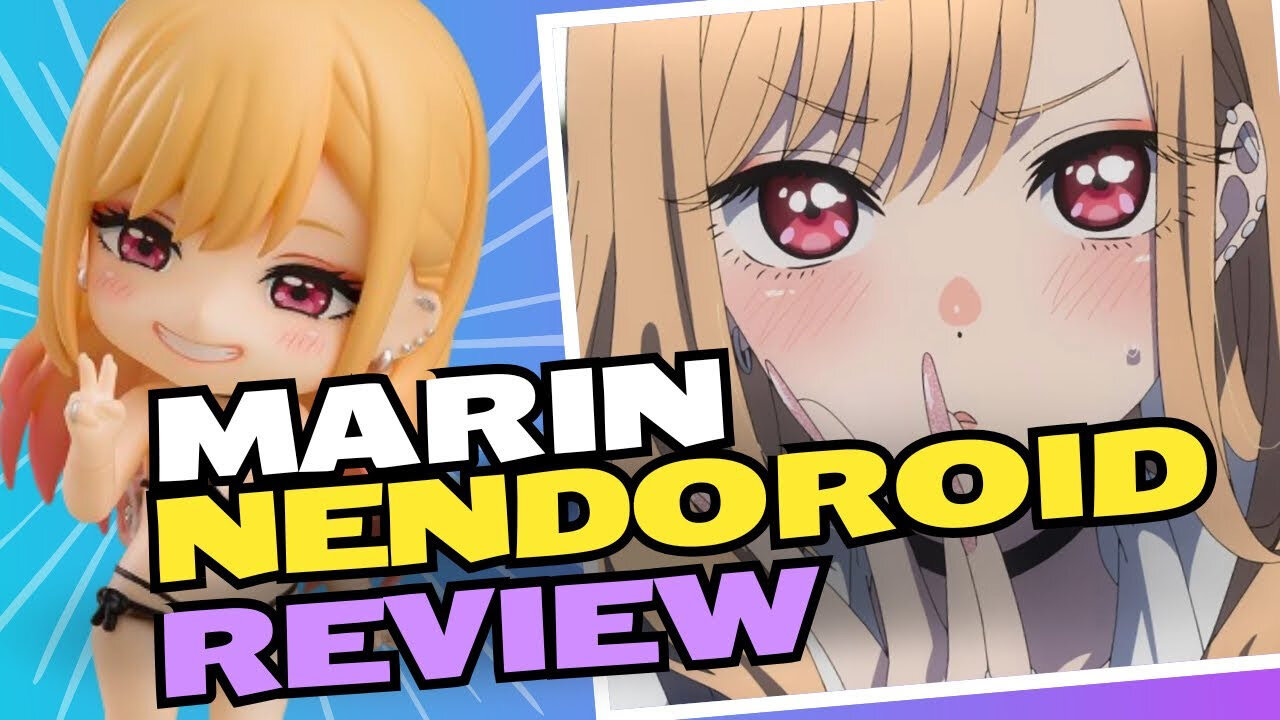 My Dress-Up Darling Marin Kitagawa Swimsuit ver. Nendoroid Review