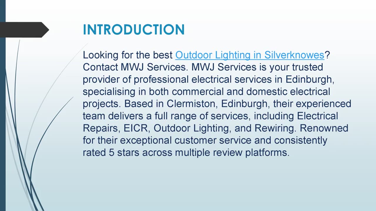 Best Outdoor Lighting in Silverknowes