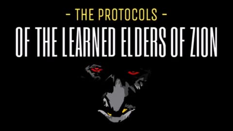 *THE PROTOCOLS OF THE LEARNED ELDERS OF ZION | AUDIOBOOK