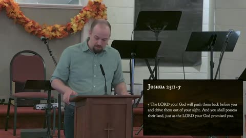 Have I Not Commanded You | Part 11 | Joshua 23