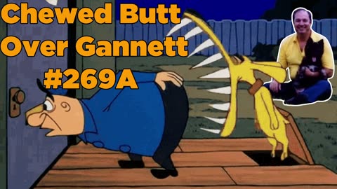 Chewed Butt Over Gannett #269A - Bill Cooper