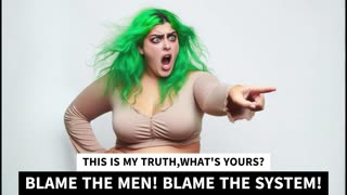 BLAME THE MEN! BLAME THE SYSTEM!