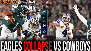 Jalen Hurts & Eagles COLLAPSE In LOSS vs. Cowboys | UNPAVED