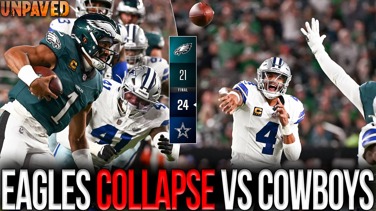 Jalen Hurts & Eagles COLLAPSE In LOSS vs. Cowboys | UNPAVED