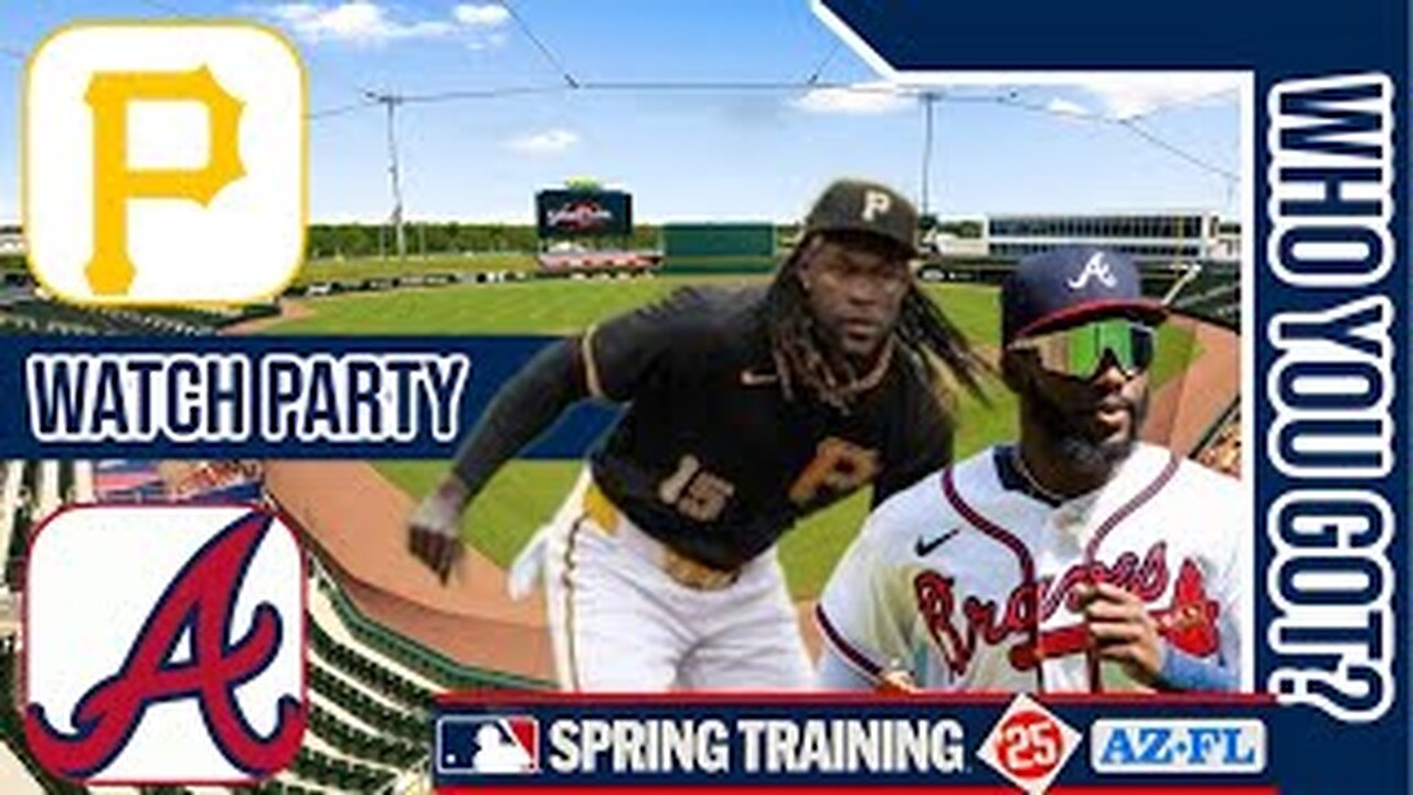 Pittsburgh Pirates vs Atlanta Braves | Live Play by Play | Watch Party Stream | MLB 3-8-25⚾🔥