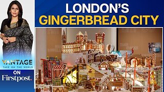 City Made of Gingerbread Pops Up in London ahead of Christmas | Vantage with Palki Sharma | N18G