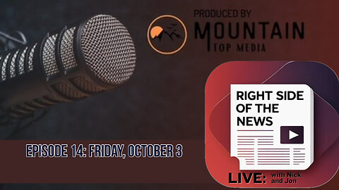 Right Side of the News Friday, Oct 3rd
