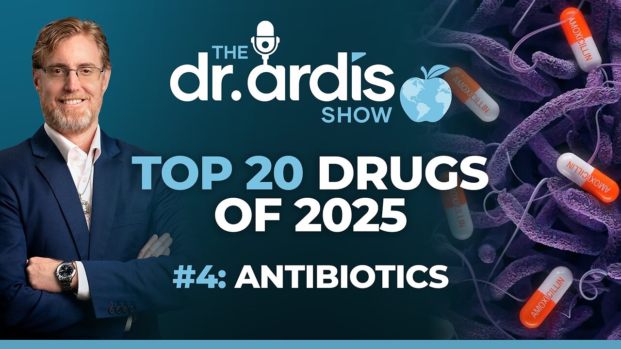 The Dr. Ardis Show | Top 20 Drugs: Antibiotics | Episode 06.17.2026