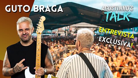 Entrevista com Guto Braga (FishEye) | Agostinho's Talk