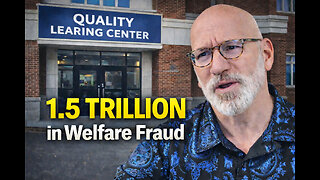 $1.5 Trillion in Welfare Fraud
