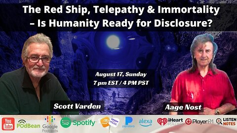 The Red Ship, Telepathy & Immortality – Is Humanity Ready for Disclosure? by Scott Varden