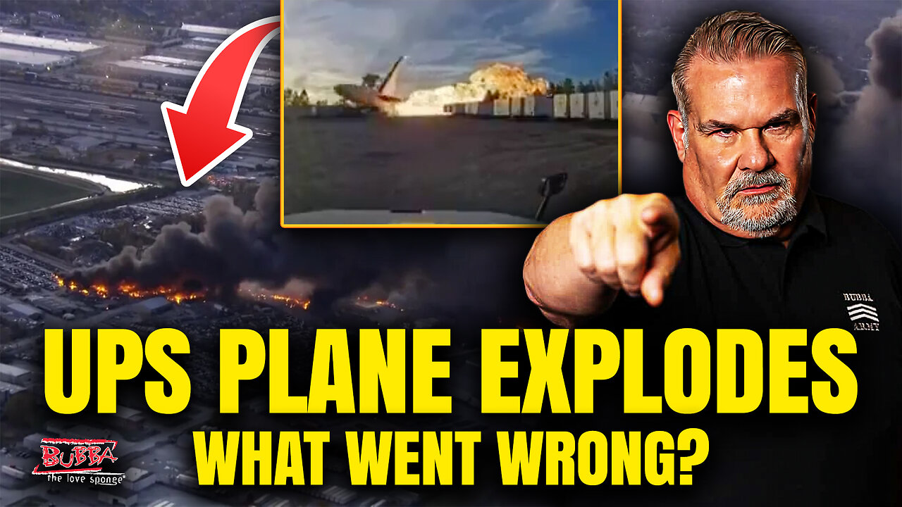 UPS PLANE EXPLODES - What Went Wrong? - Bubba the Love Sponge® Show | 11/05/25