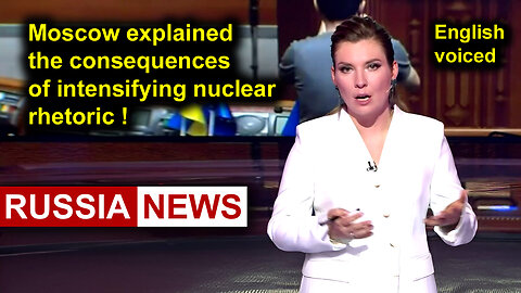 Moscow explained the consequences of intensifying nuclear rhetoric!