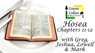 Hosea Chapters 11-12