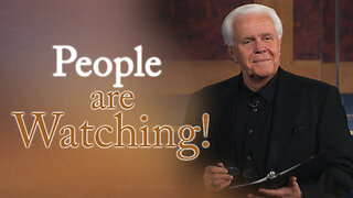 People Are Watching!