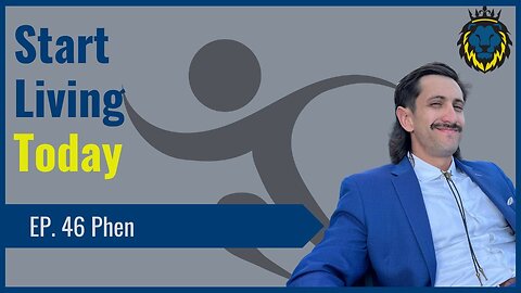 Mens Lifeline Academy Podcast #46 Phen How To Start Living A Healthier Life Today?