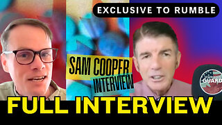 FULL Sam Cooper Interview On Liberal Corruption: Ties to Fentanyl Drug Kingpins | Stand on Guard