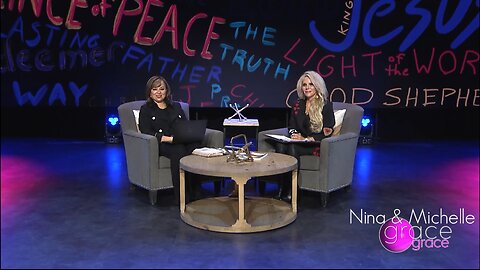 GRACE GRACE with Nina and Michelle - EP 230 - The Prayer of Jabez
