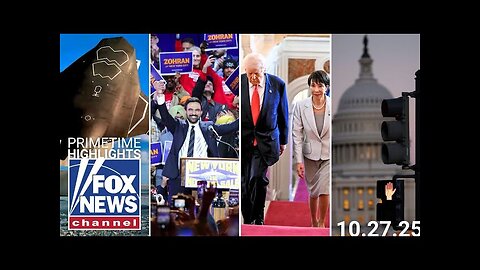Fox News Highlights - October 27th, 2025