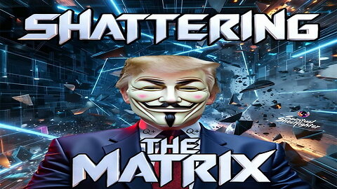 fren news17 - SHATTERING THE MATRIX