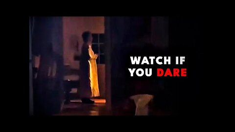 13 Scary Videos That Shouldn t Exist