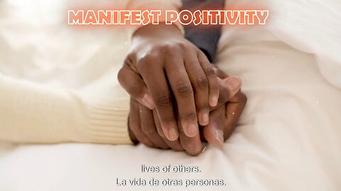 MANIFEST POSITIVITY!