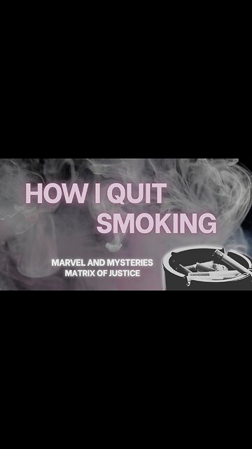 MARVEL & MYSTERIES: How I Quit Smoking (Short)